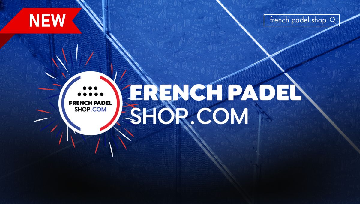 Le site web French Padel Shop fait peau neuve et s'améliore pour offrir la meilleure expérience possible