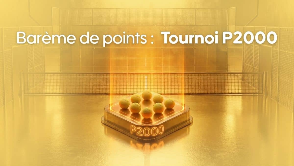 Points P2000 pour les tournois de padel