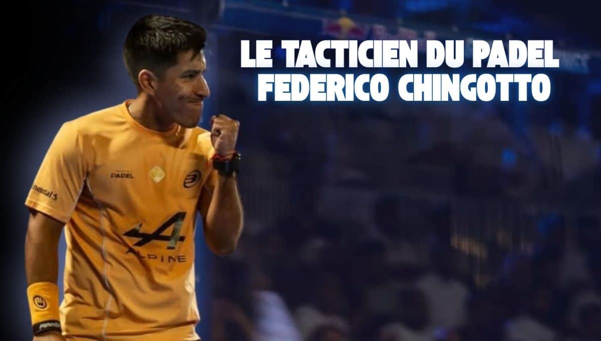 Federico Chingotto le fin tacticien du padel