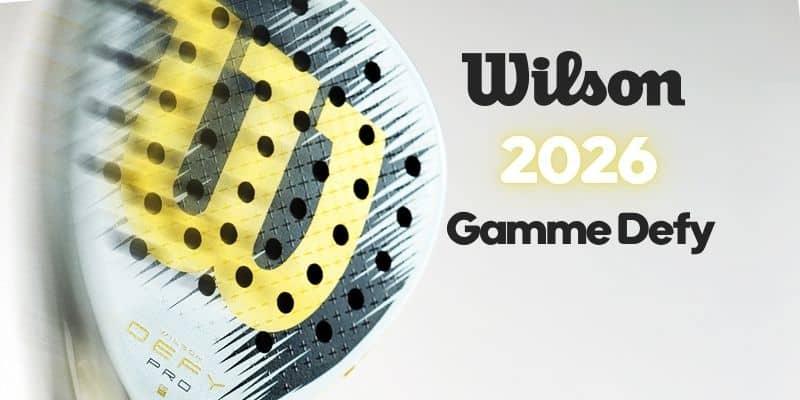 Raquettes de padel Wilson Defy 2026