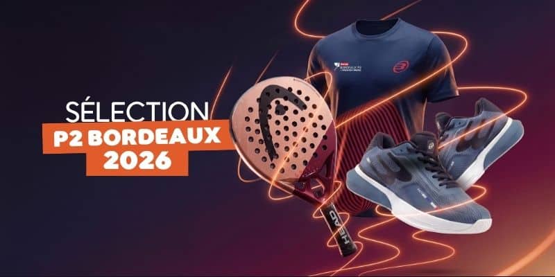 Sélection produits P2 Bordeaux 2026